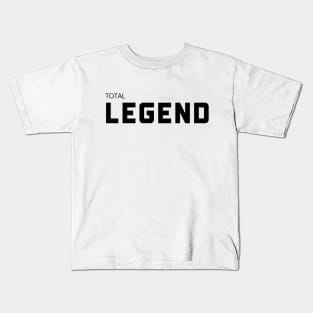 Total Legend Kids T-Shirt